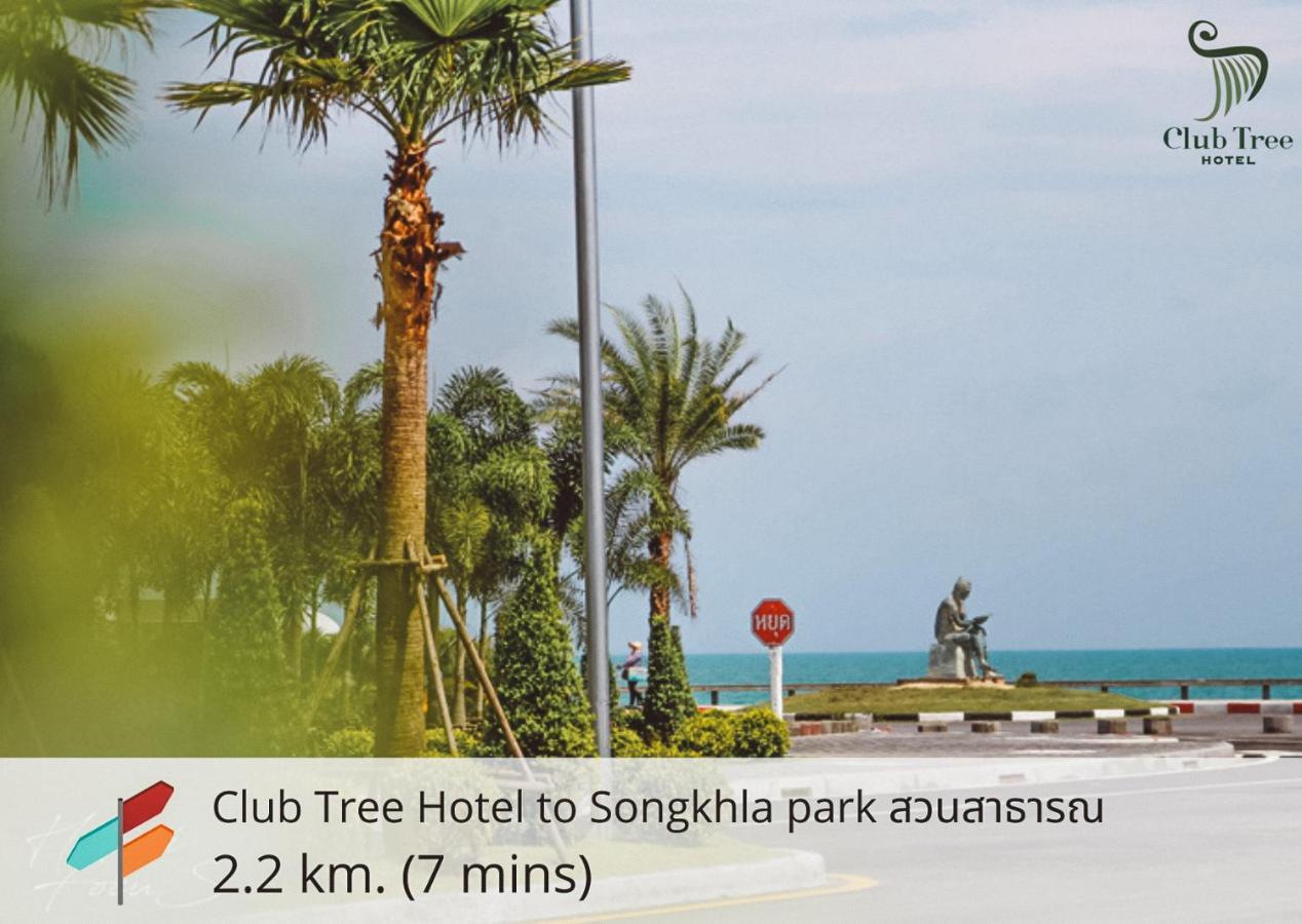 Club Tree Hotel Songkhla Exterior foto